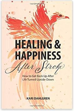 healing and happiness after stroke book cover