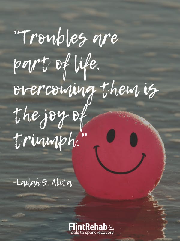 Troubles are part of life, overcoming them is the joy of triumph. -Lailah S. Akita